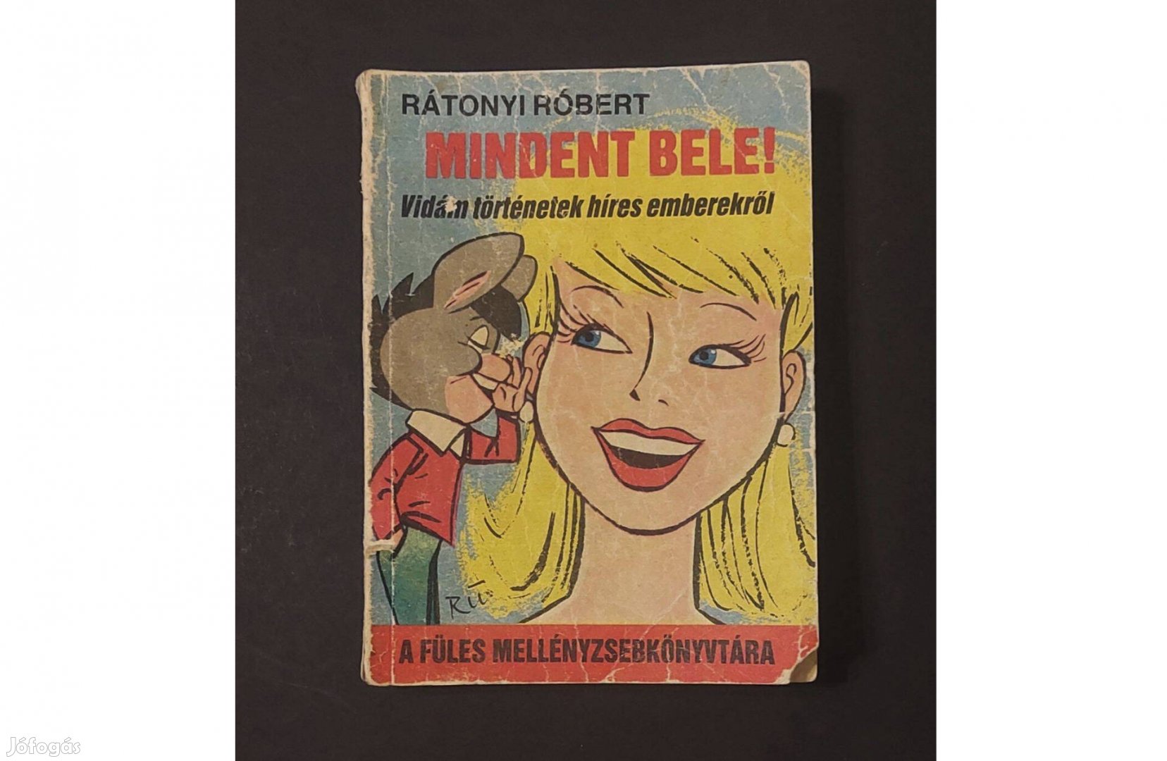 Retro 35 éves Rátonyi Róbert Mindent Bele Füles Mellényzsebköny