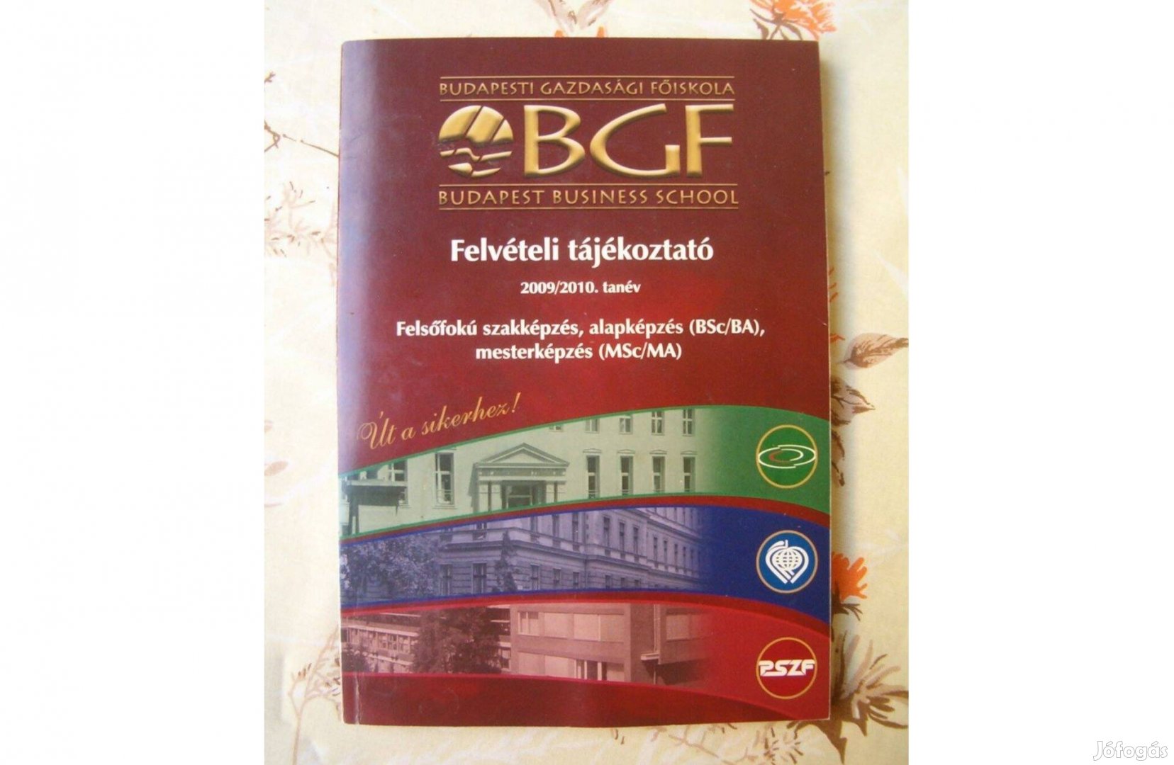 Retró BGF felvételi tájékoztató, 2009