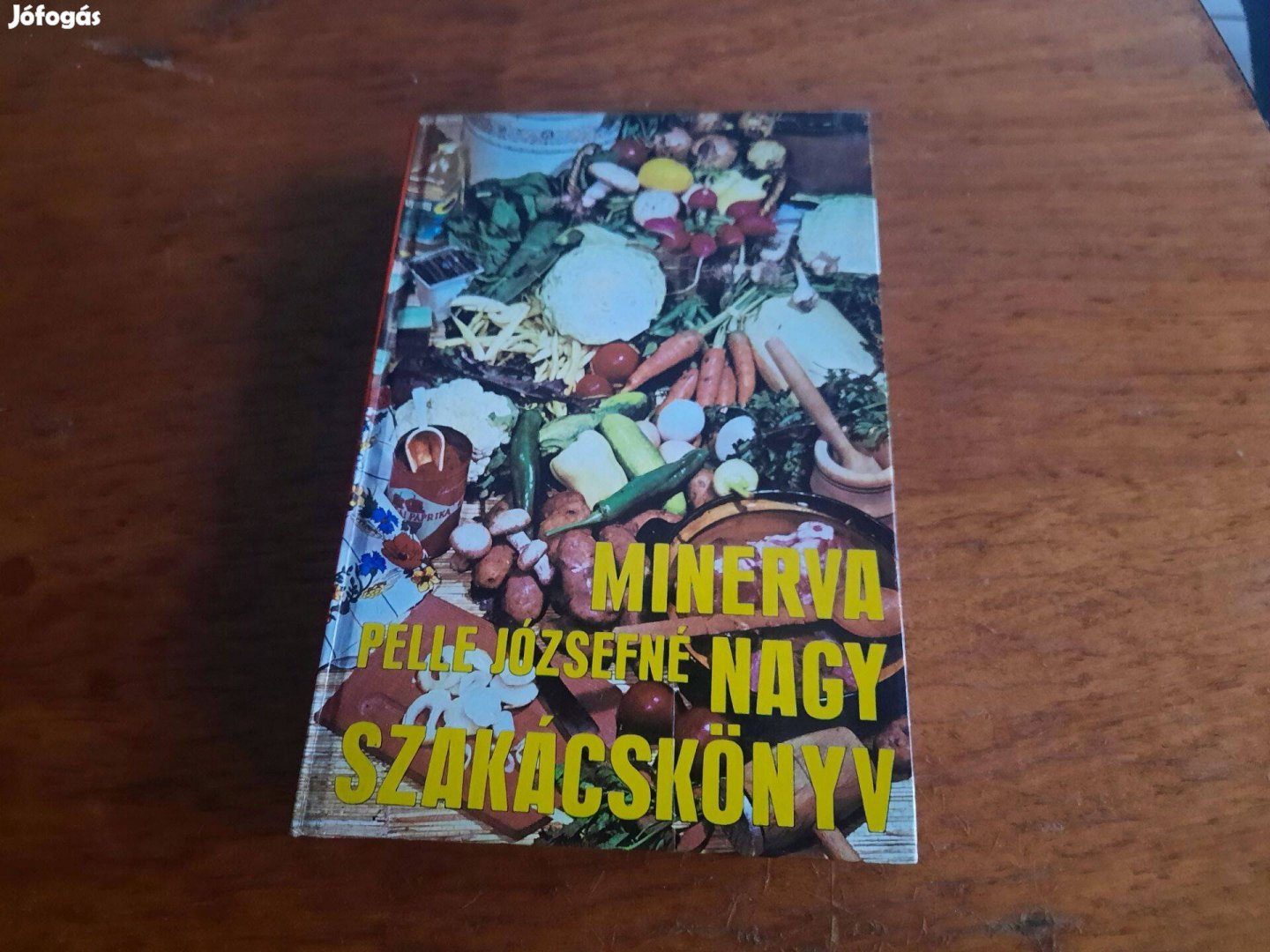 Retro Nagy Szakácsköny Minerva Pelle Józsefné