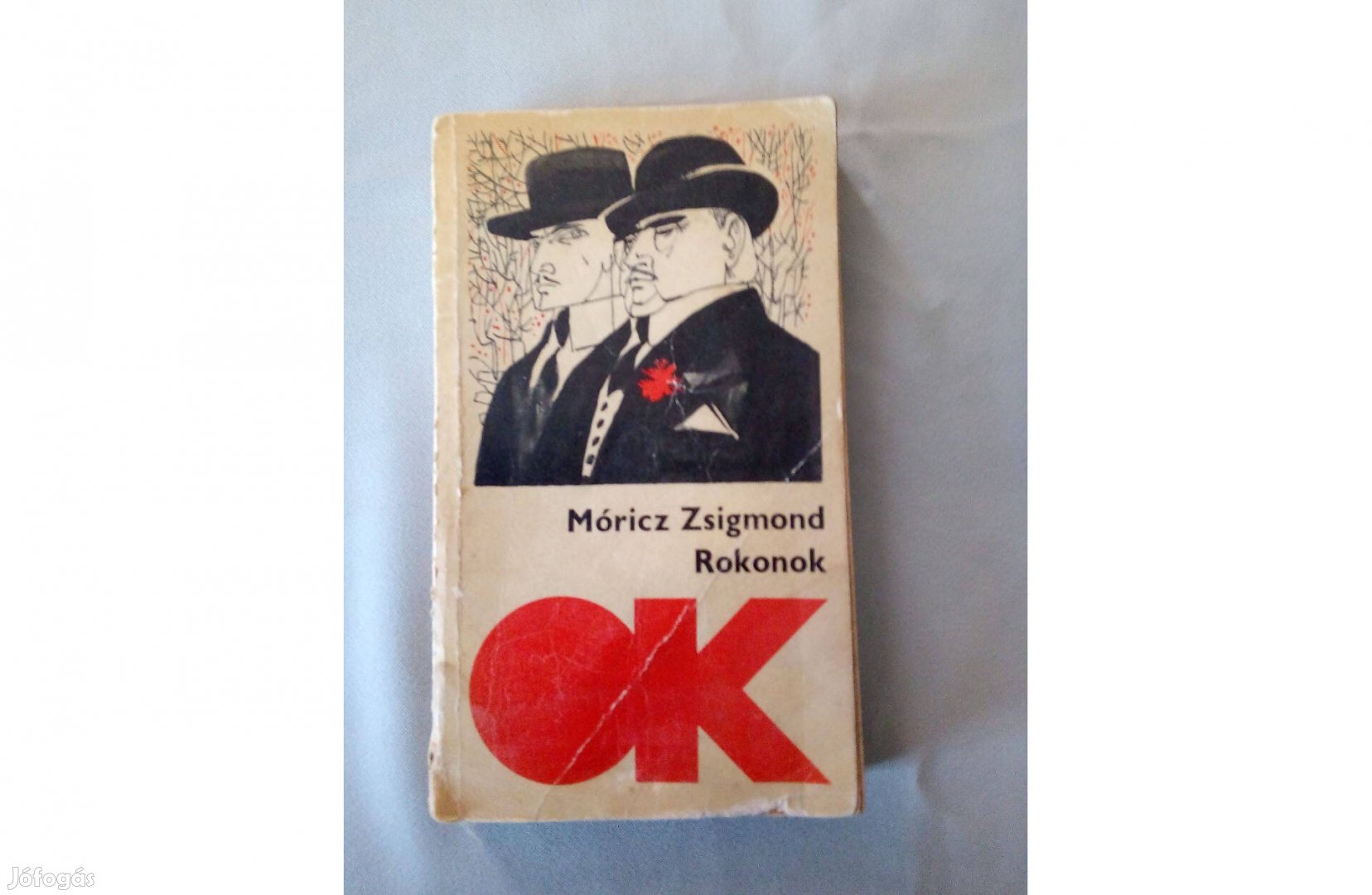 Retró OK sorozat kötete 1967. Móricz Zsigmond. Rokonok. I.- II. rész