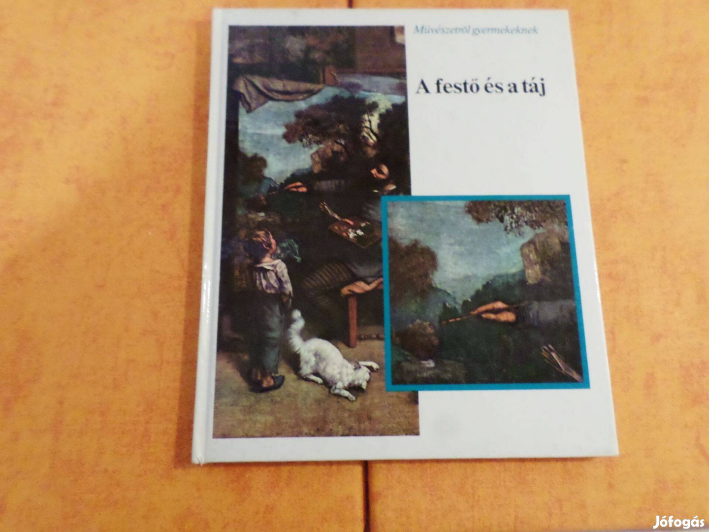 Retro! A festő és a táj, Művészetről gyermekeknek 1981 Gyermekkönyv