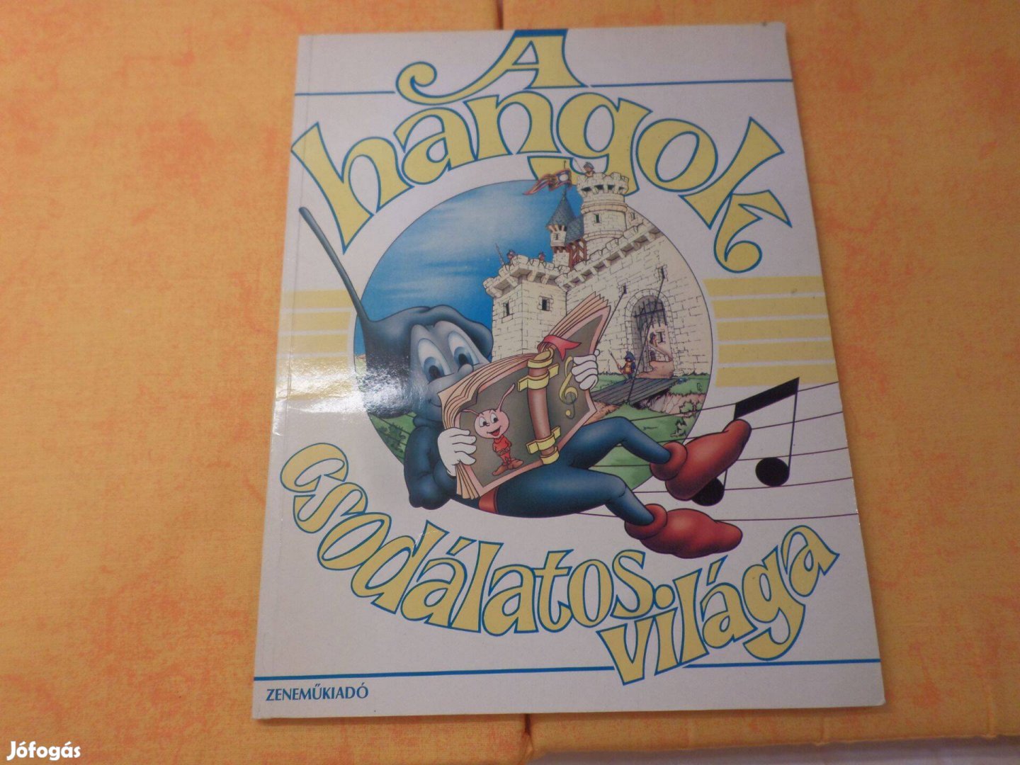 Retro! A hangok csodálatos világa, 1986 Zeneműkiadó, Gyermekkönyv