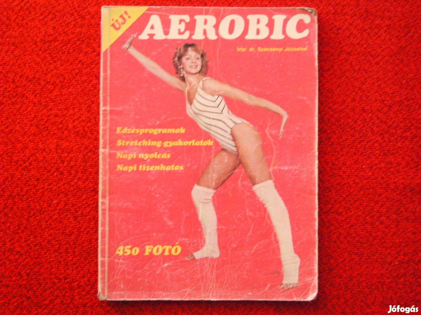 Retró. Dr. Szécsényi Józsefné. Aerobic. Ifjúsági Lap- és könyvk.1983