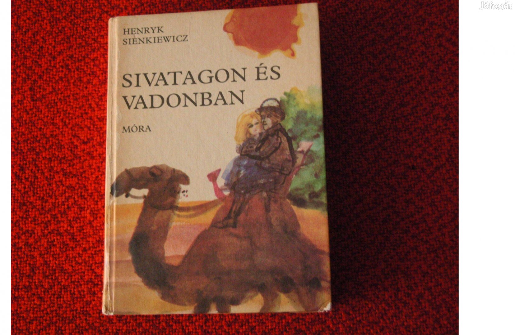 Retró. Henryk Sienkiewicz. Sivatagban és vadonban. 1984