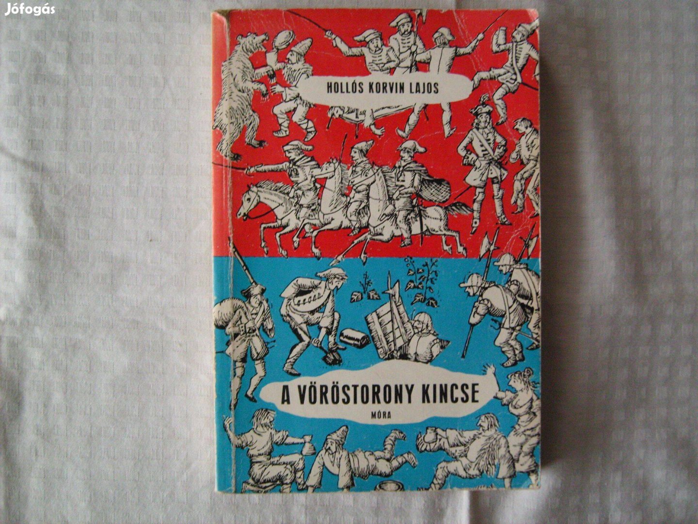 Retró könyv. Hollós Korvin Lajos. A vöröstorony kincse. 1983