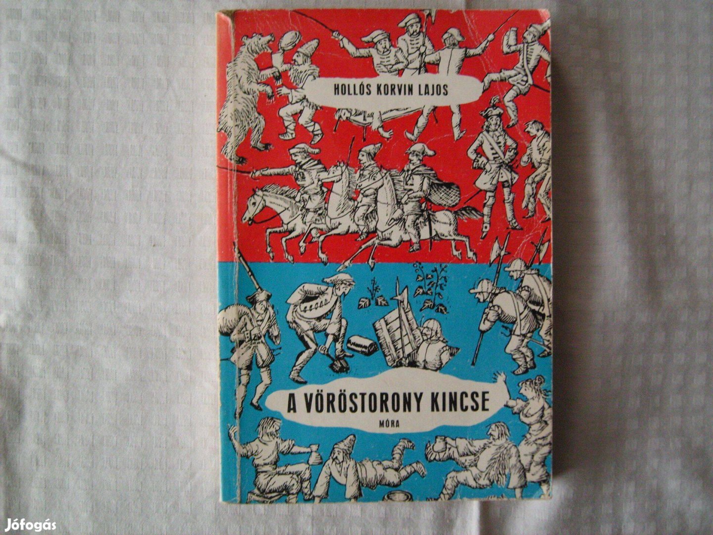 Retró könyv. Hollós Korvin Lajos. A vöröstorony kincse. 1983