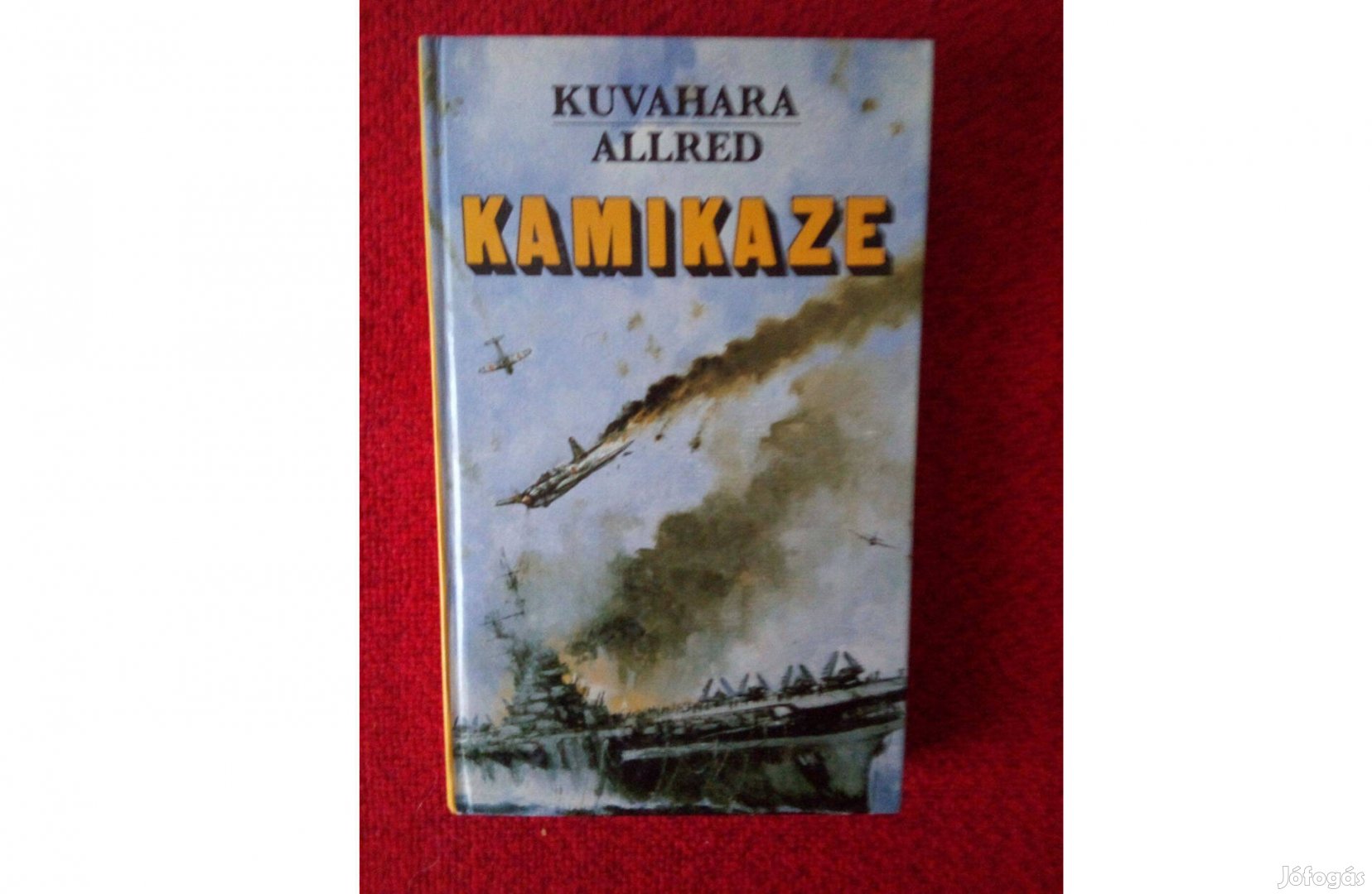 Retró könyv valós történet. Kuvahara Allred. Kamikaze.1988. Zrinyi K