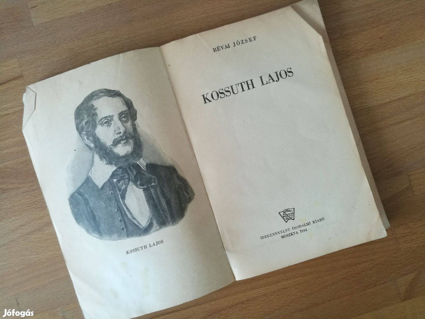 Révai József Kossuth Lajos (Idegennyelvű Irodalmi Kiadó, Moszkva,1944)