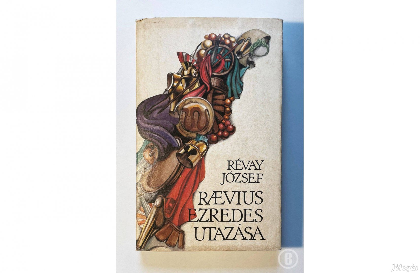 Révay József: Raevius ezredes utazása (Csak személyesen!)