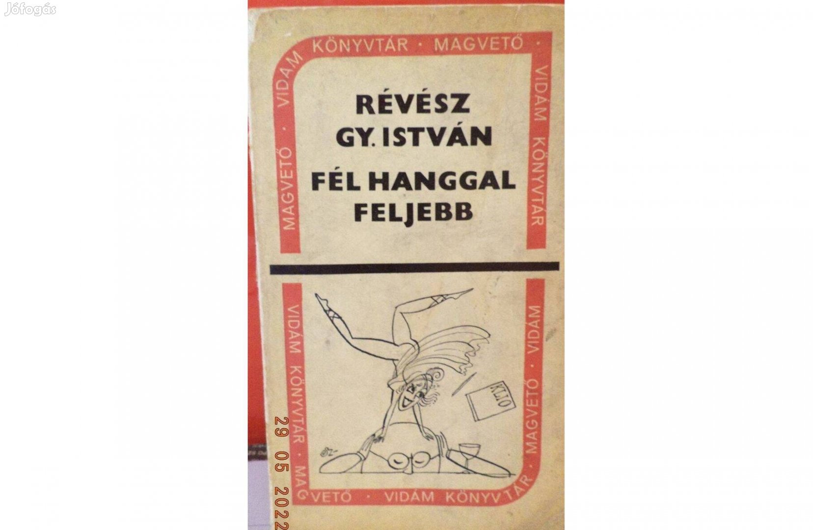 Révész Gy. István: Fél hanggal feljebb