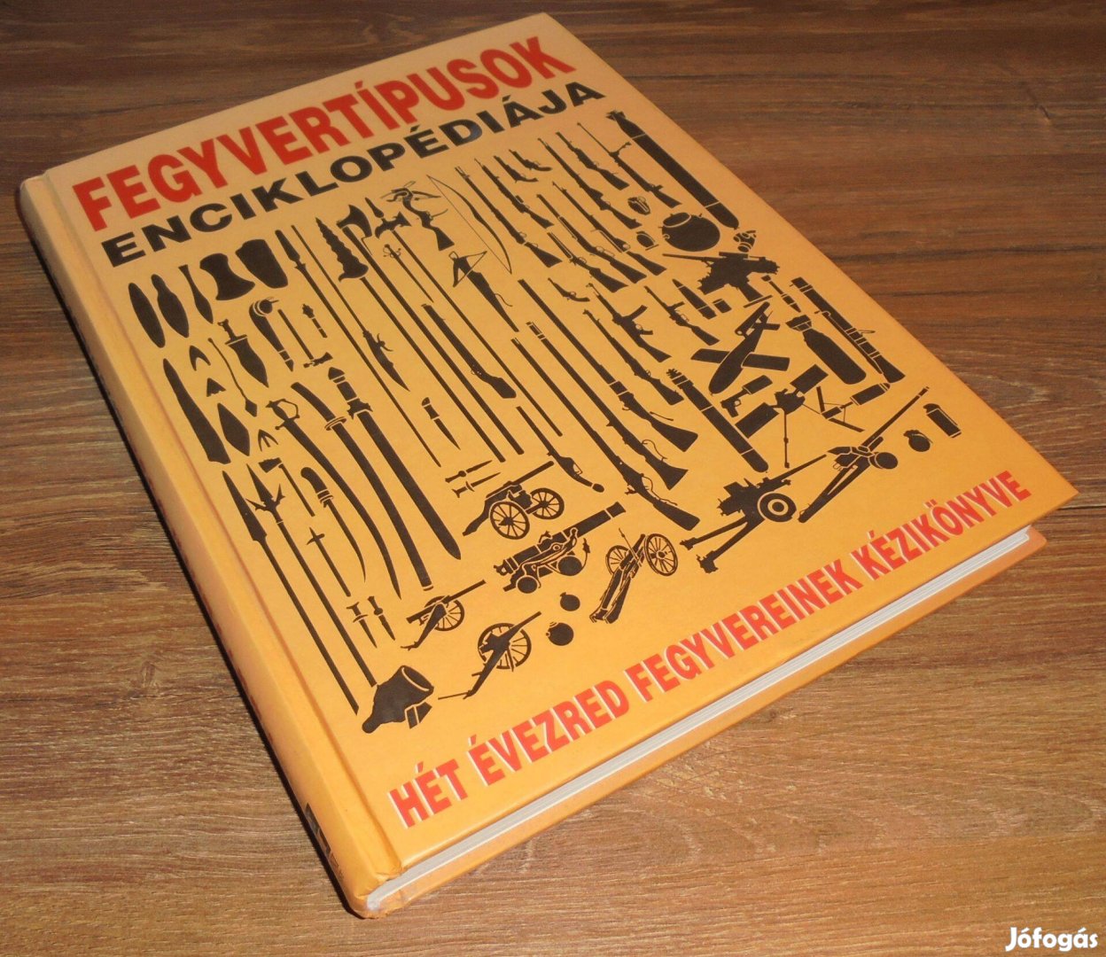 Reviczky Béla (szerk.): Fegyvertípusok enciklopédiája