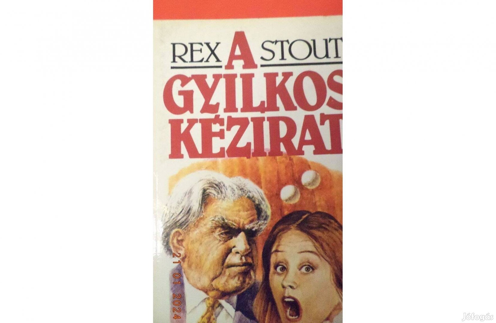 Rex Stout: A gyilkos kézirat