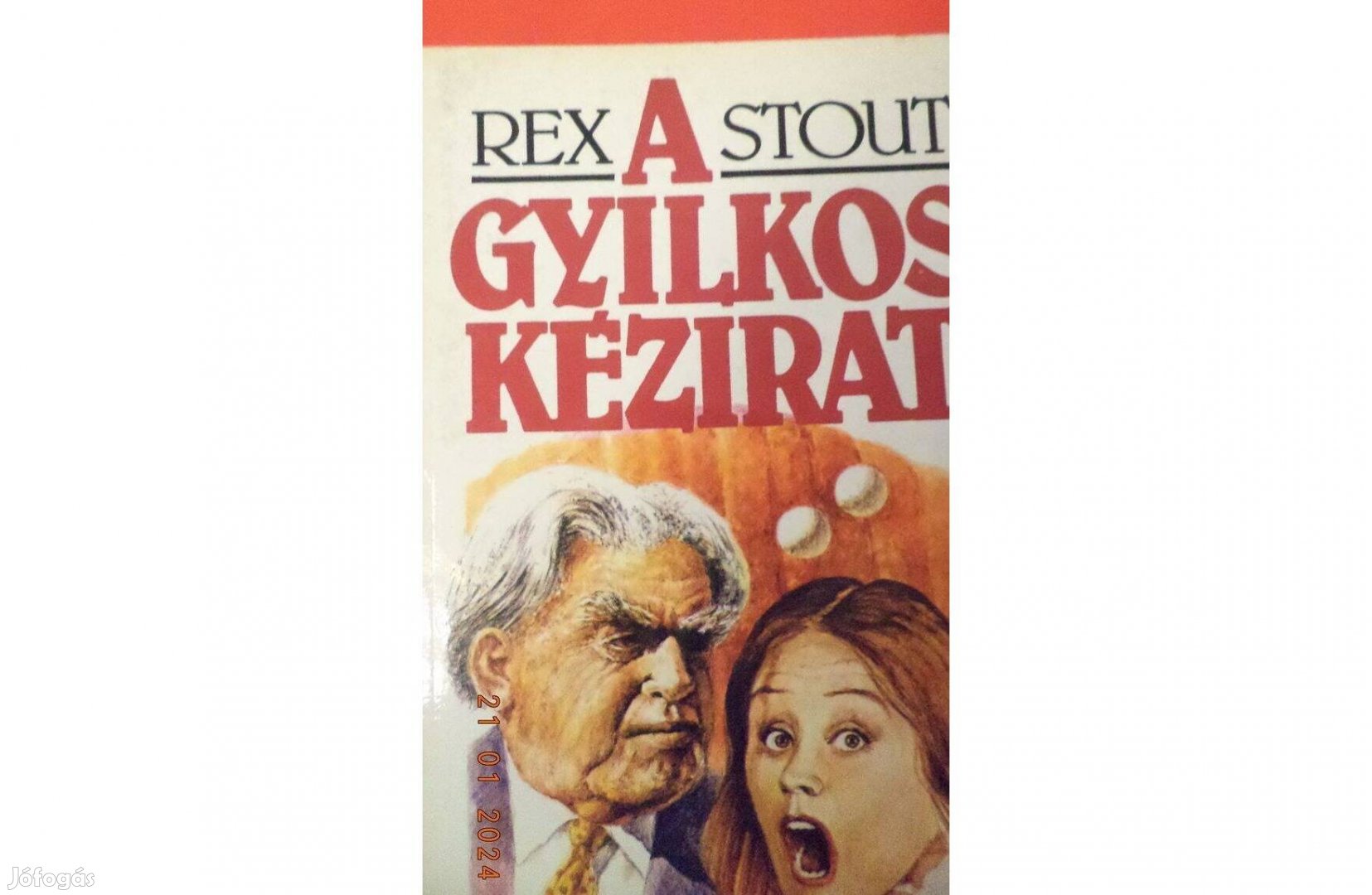 Rex Stout: A gyilkos kézirat