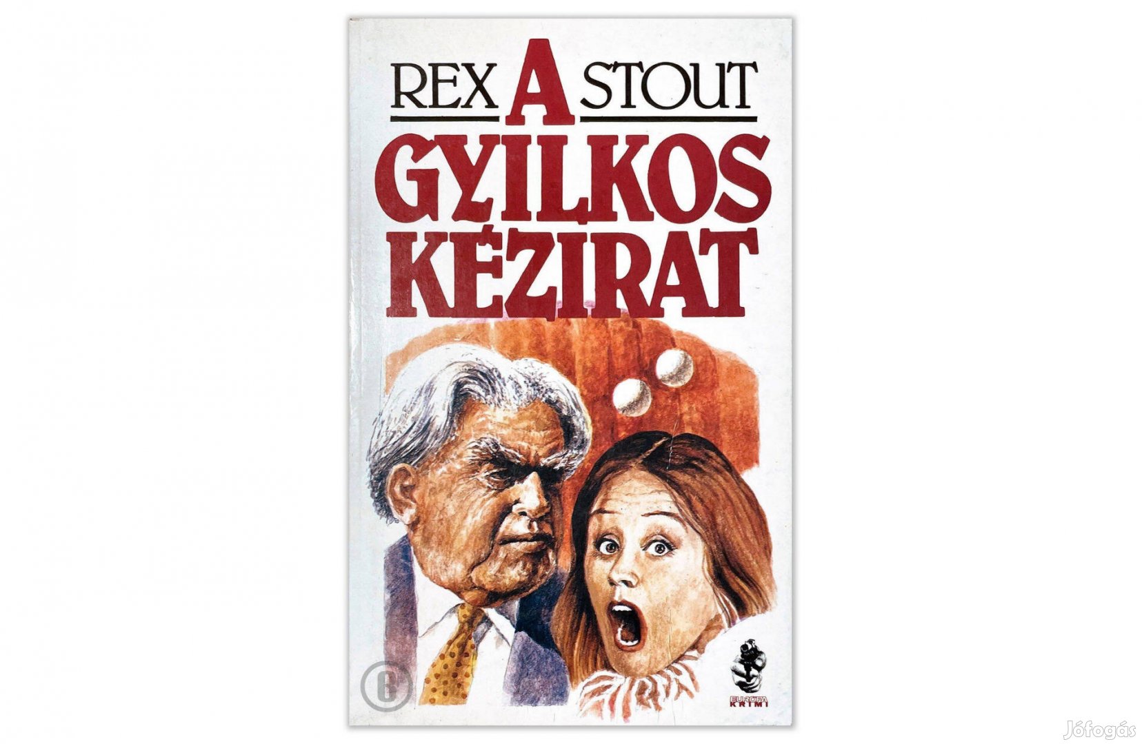 Rex Stout: A gyilkos kézirat - Csak személyesen!