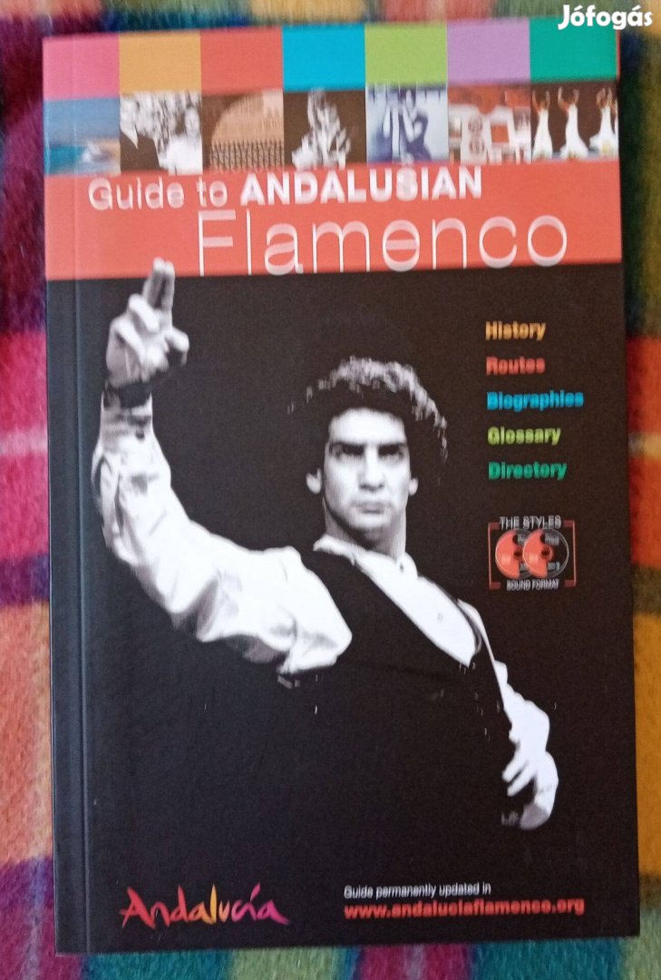 Reyes Alberto Garcia Guide to Andalusian Flamenco CD melléklettel