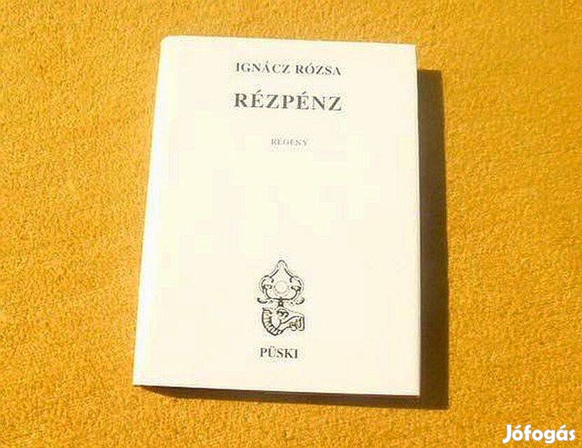 Rézpénz - Ignácz Rózsa - Új, olvasatlan