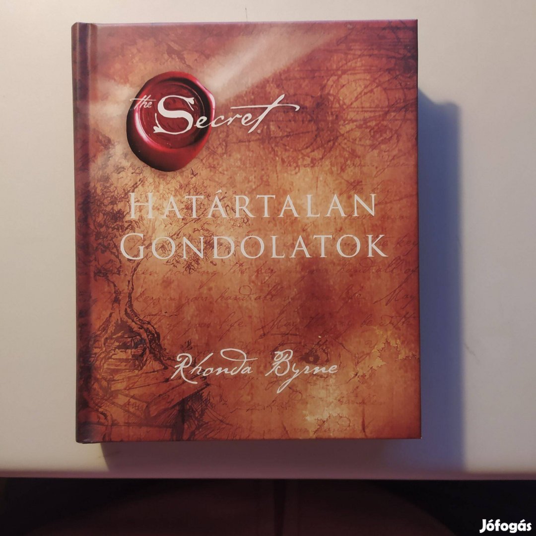 Rhonda Byrne Határtalan gondolatok Secret