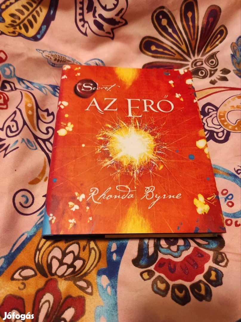 Rhonda Byrne: Az Erő