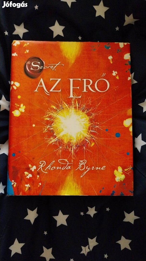 Rhonda Byrne -  Az Erő