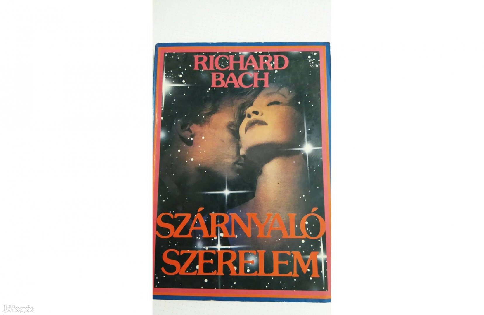 Richard Bach: Szárnyaló szerelem c. könyv eladó!