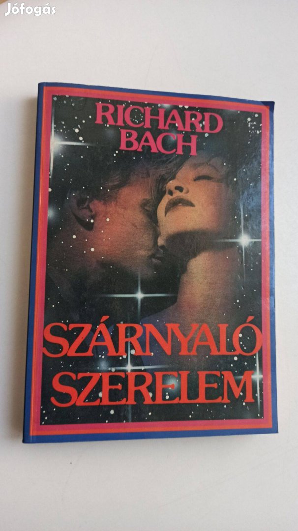 Richard Bach - Szárnyaló szerelem