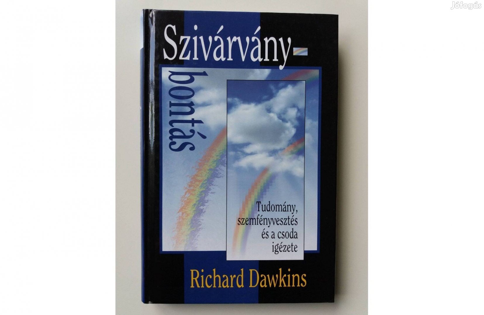 Richard Dawkins: Szivárványbontás