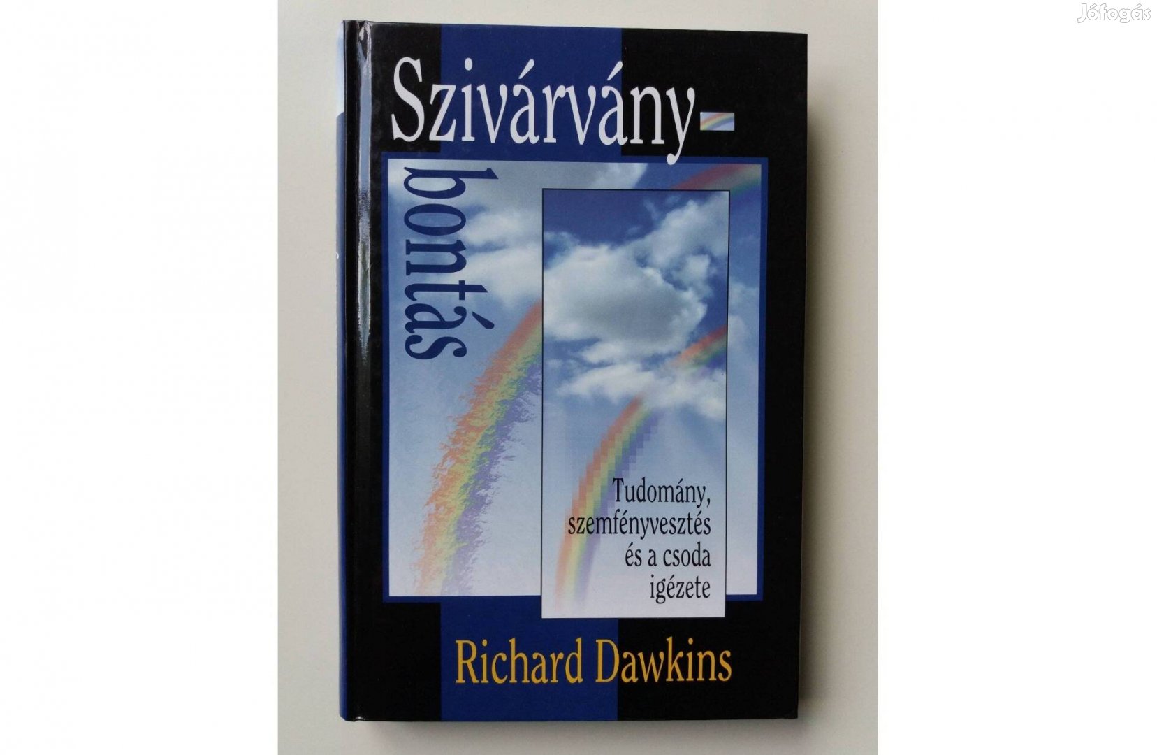Richard Dawkins: Szivárványbontás