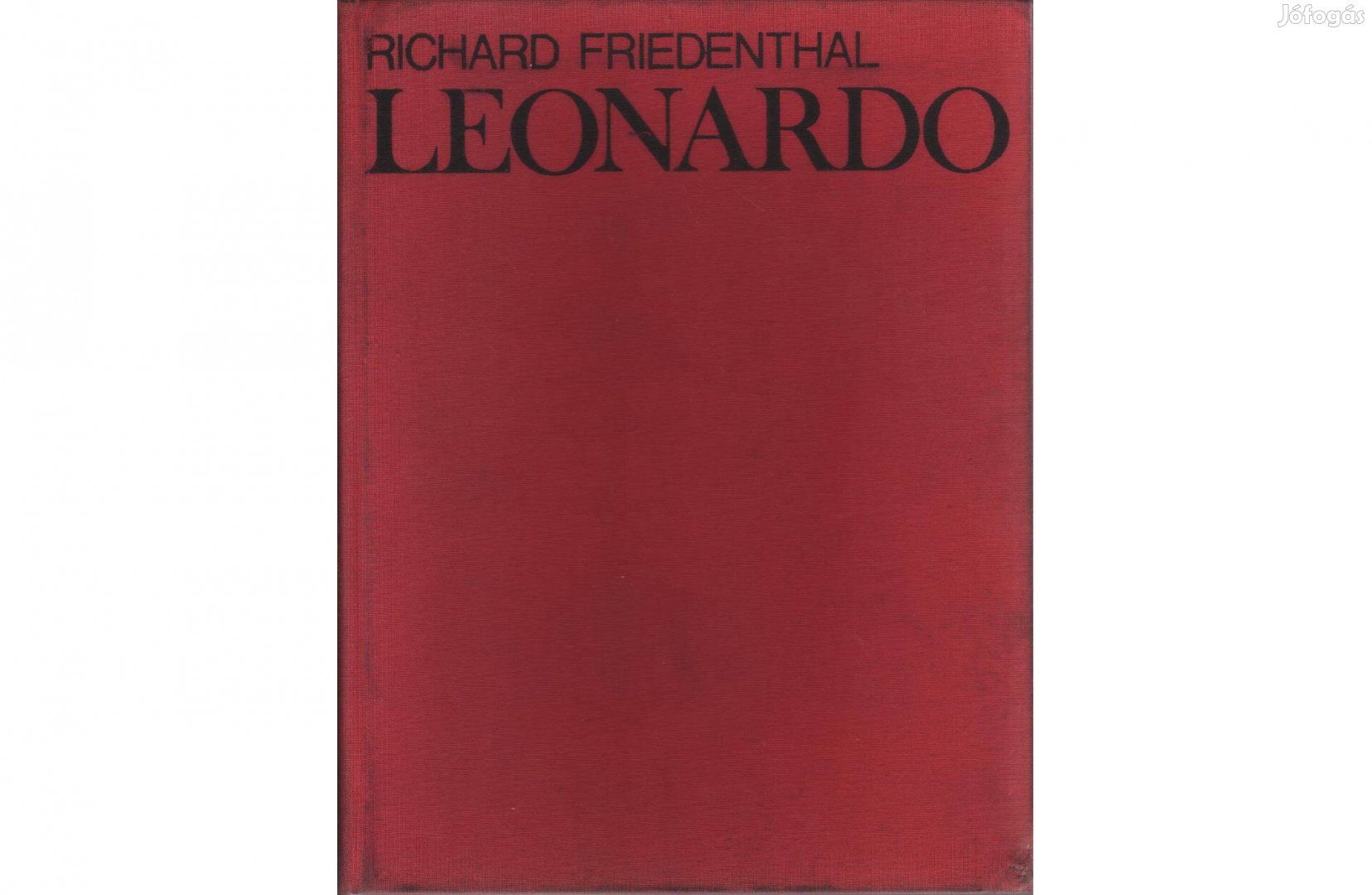 Richard Friedenthal: Leonardo