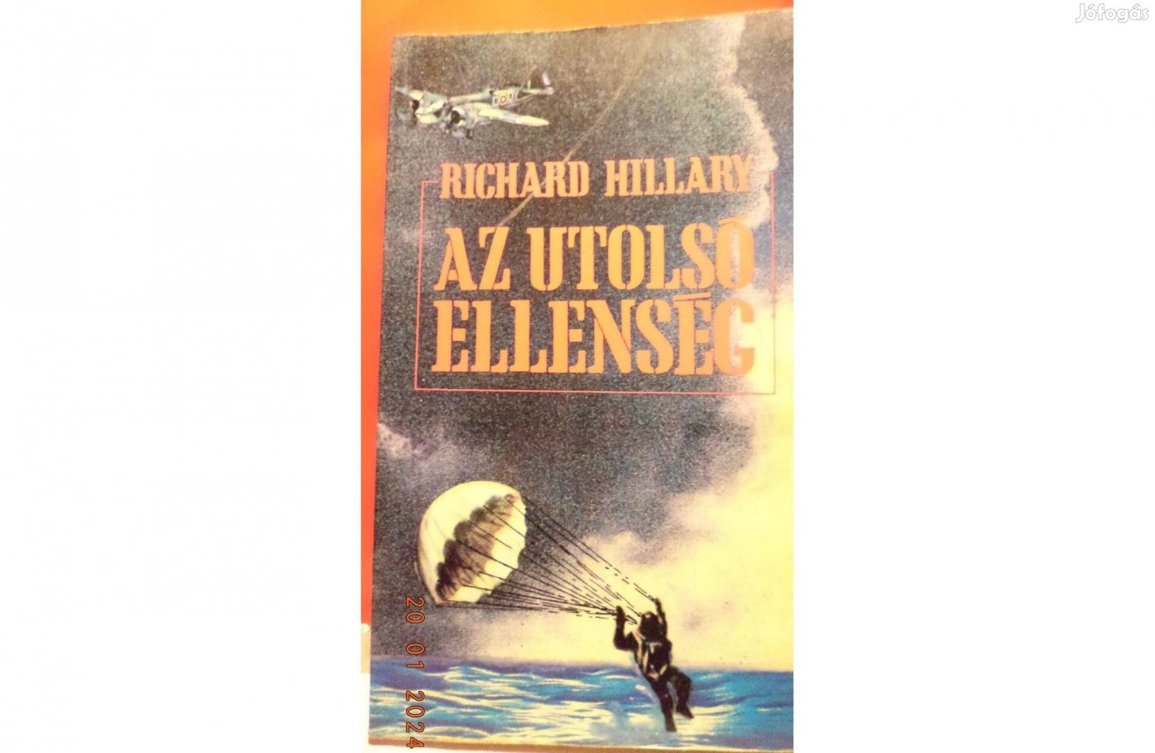 Richard Hillary: Az utolsó ellenség