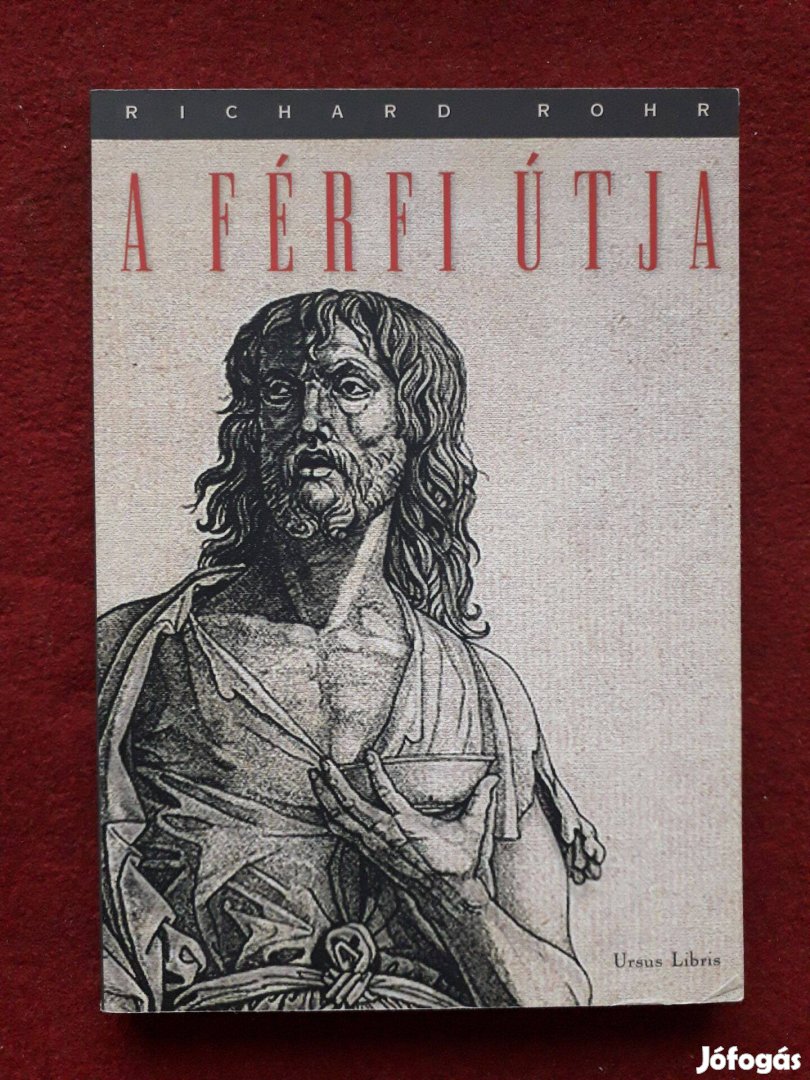 Richard Rohr A férfi útja, könyv
