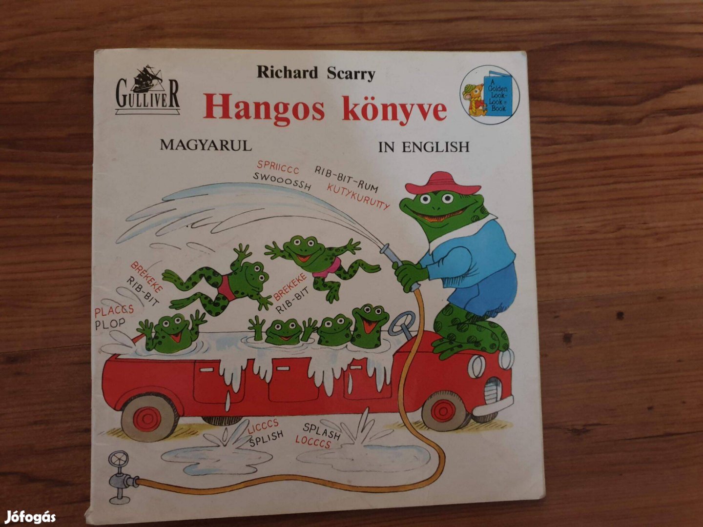 Richard Scarry Hangos könyve ( angol - magyar nyelvű) - postázom is