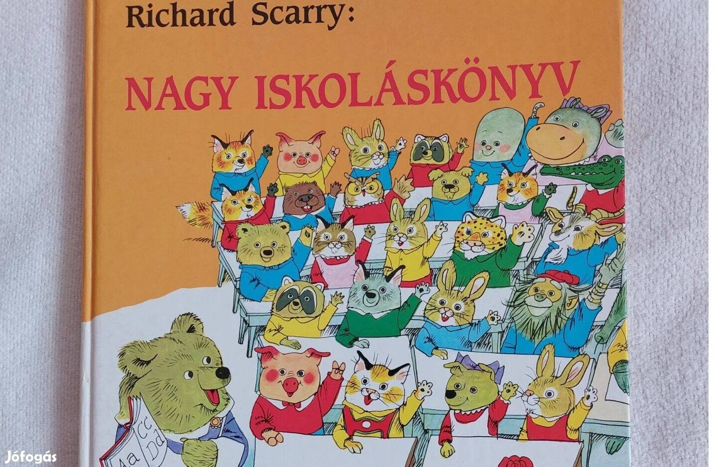 Richard Scarry - Nagy iskoláskönyv