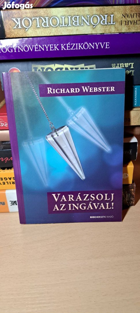 Richard Webster: Varázsolj az ingával!