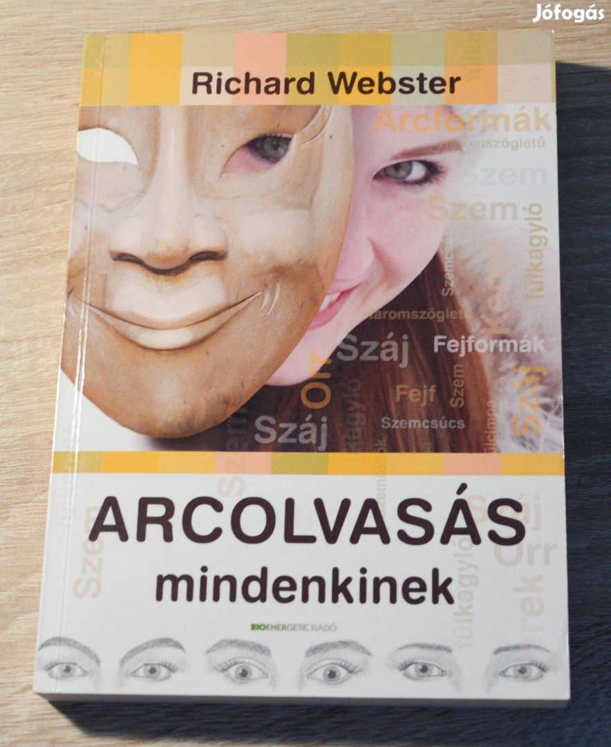 Richard Webster - Arcolvasás mindenkinek