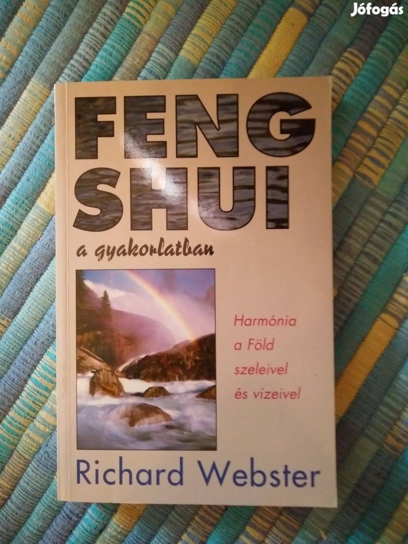 Richard Webster - Feng shui a gyakorlatban