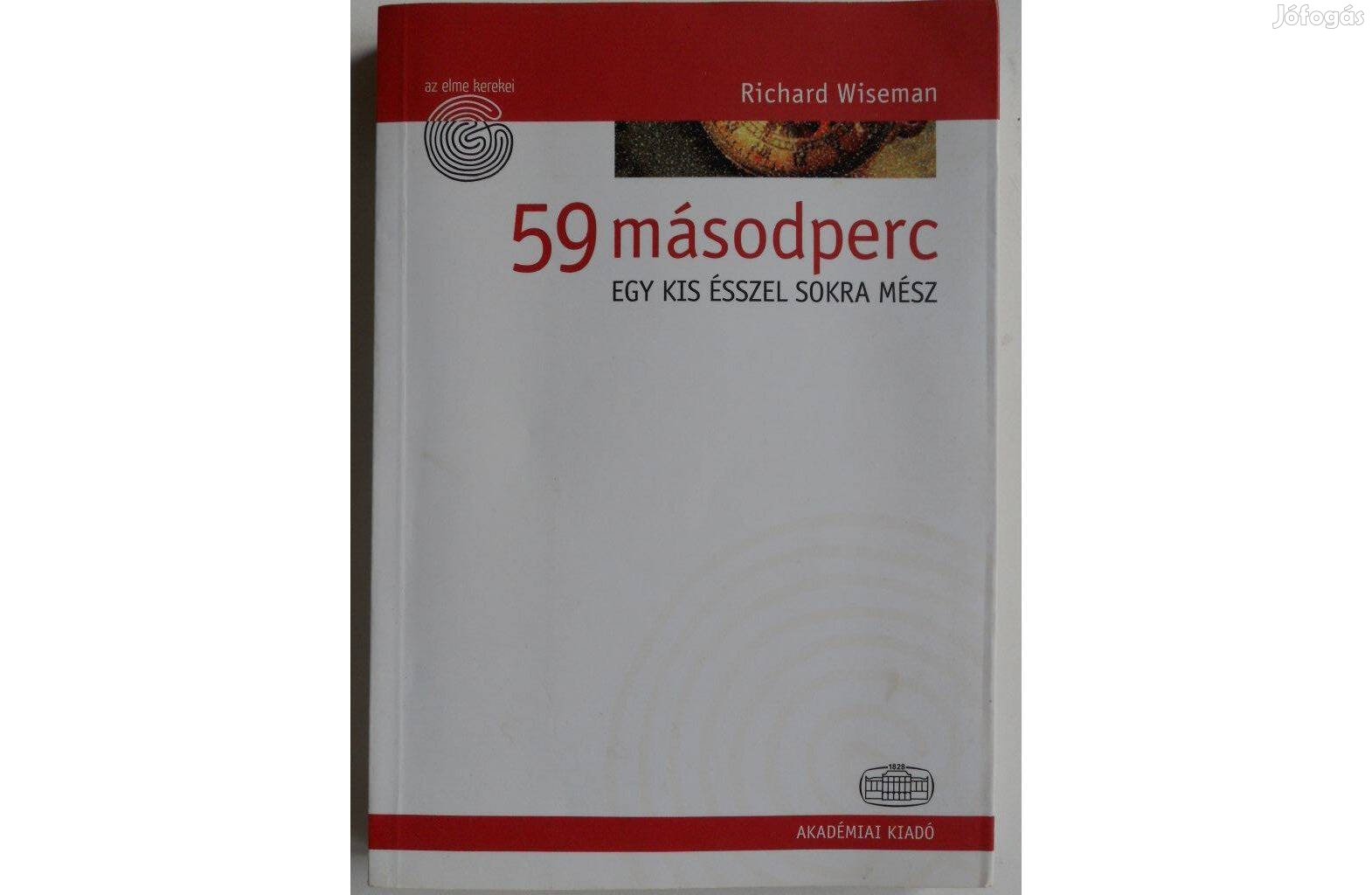 Richard Wiseman - 59 másodperc könyv