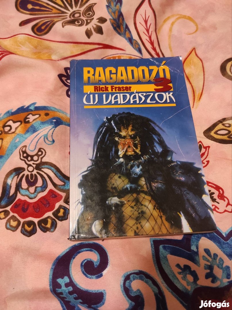 Rick Fraser: Új vadászok (Ragadozó 3.)