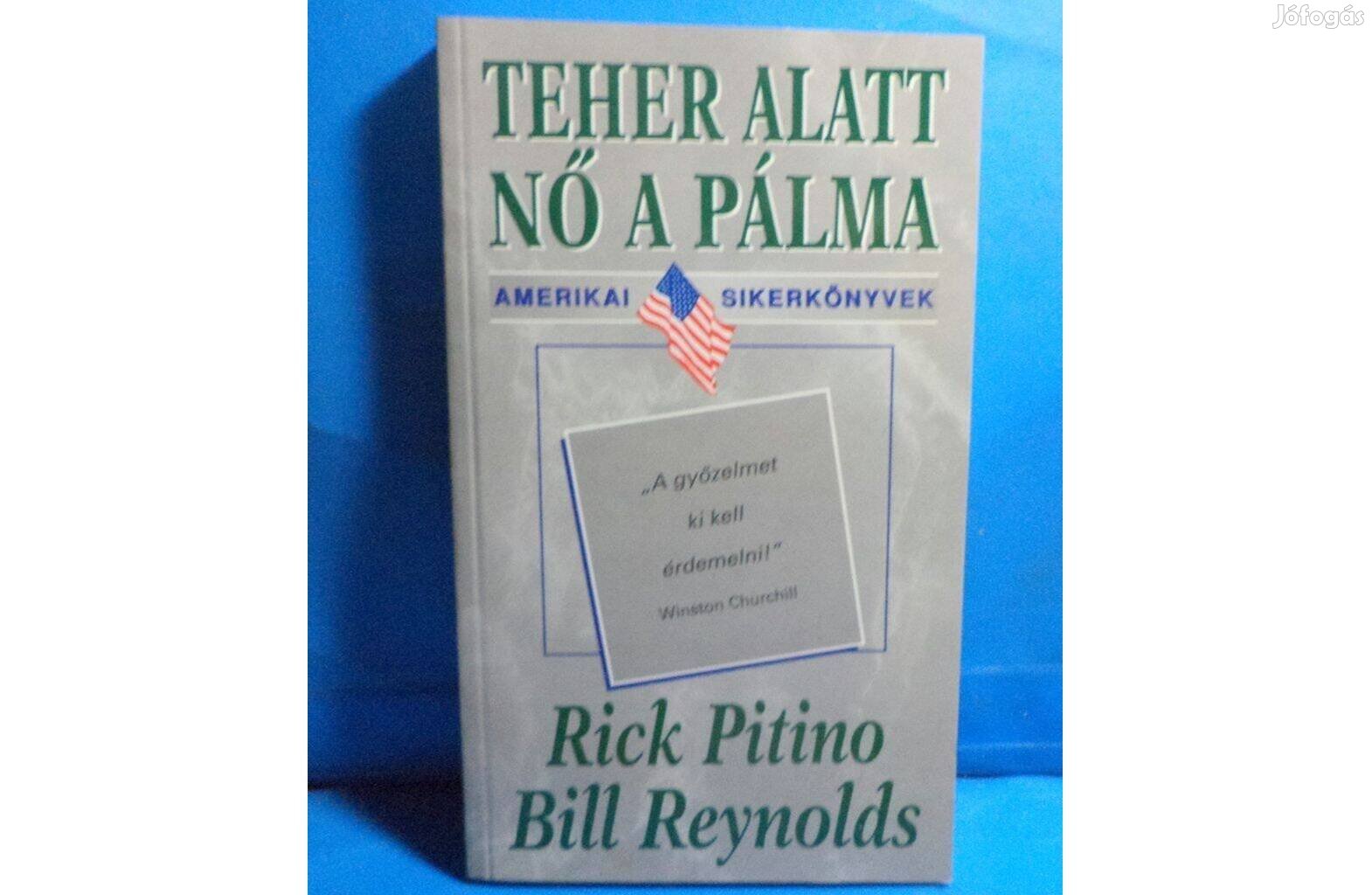 Rick Pitino - Bill Reynolds: Teher alatt nő a pálma