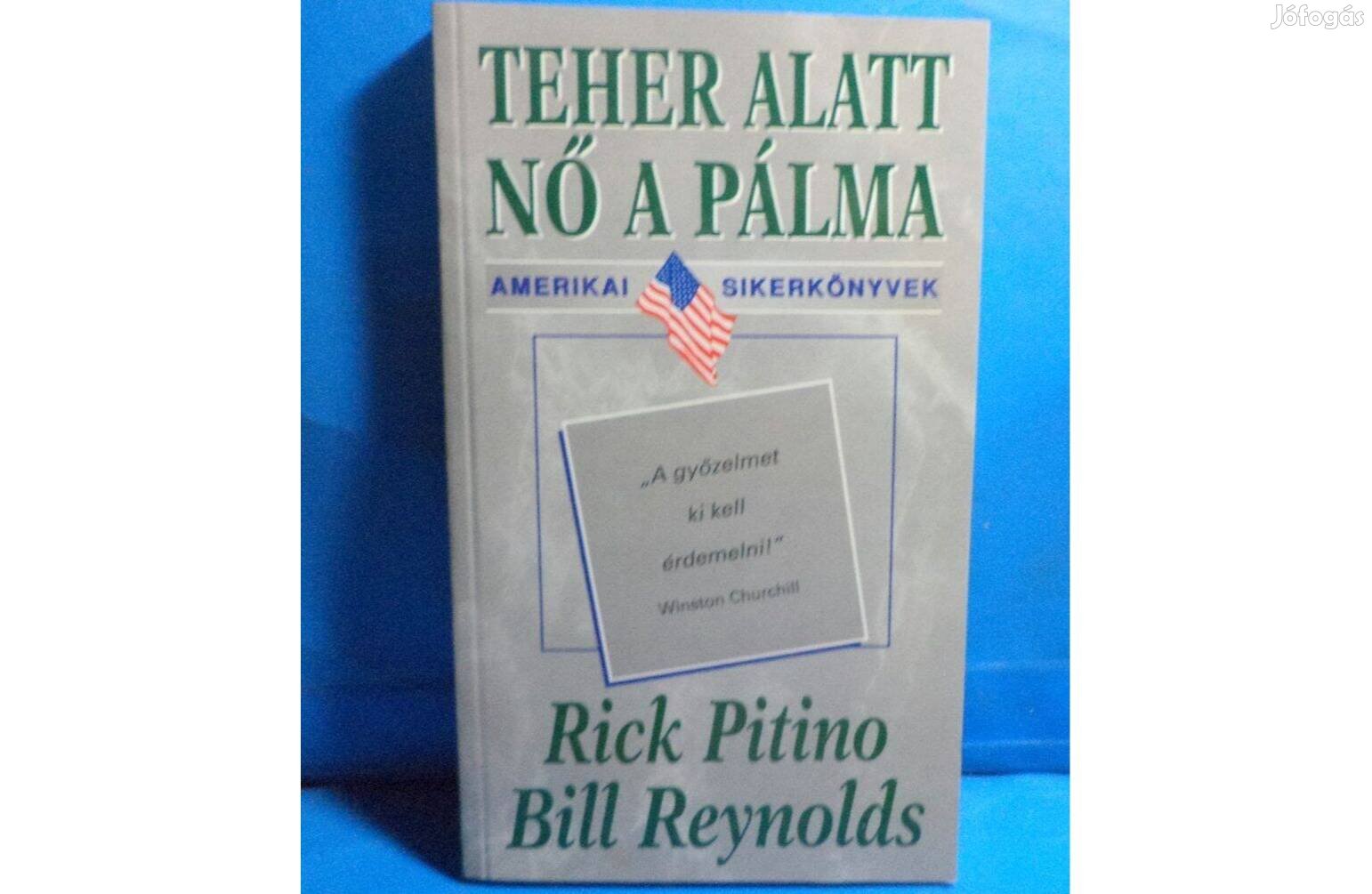 Rick Pitino - Bill Reynolds: Teher alatt nő a pálma