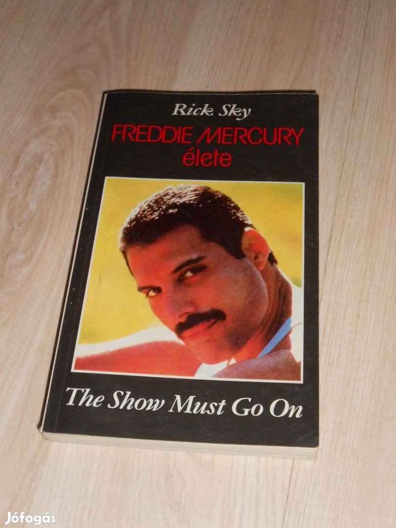 Rick Sky: Freddie Mercuri élete