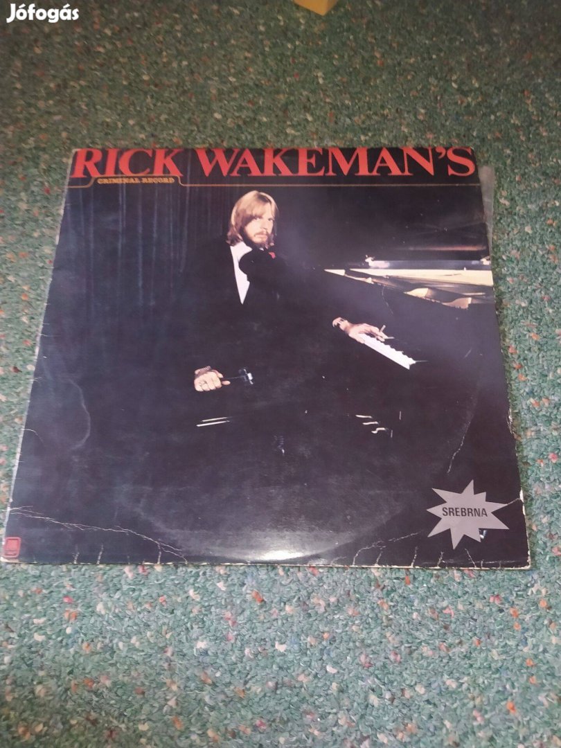 Rick Wakeman Rick Wakeman's Criminal Record (1978)