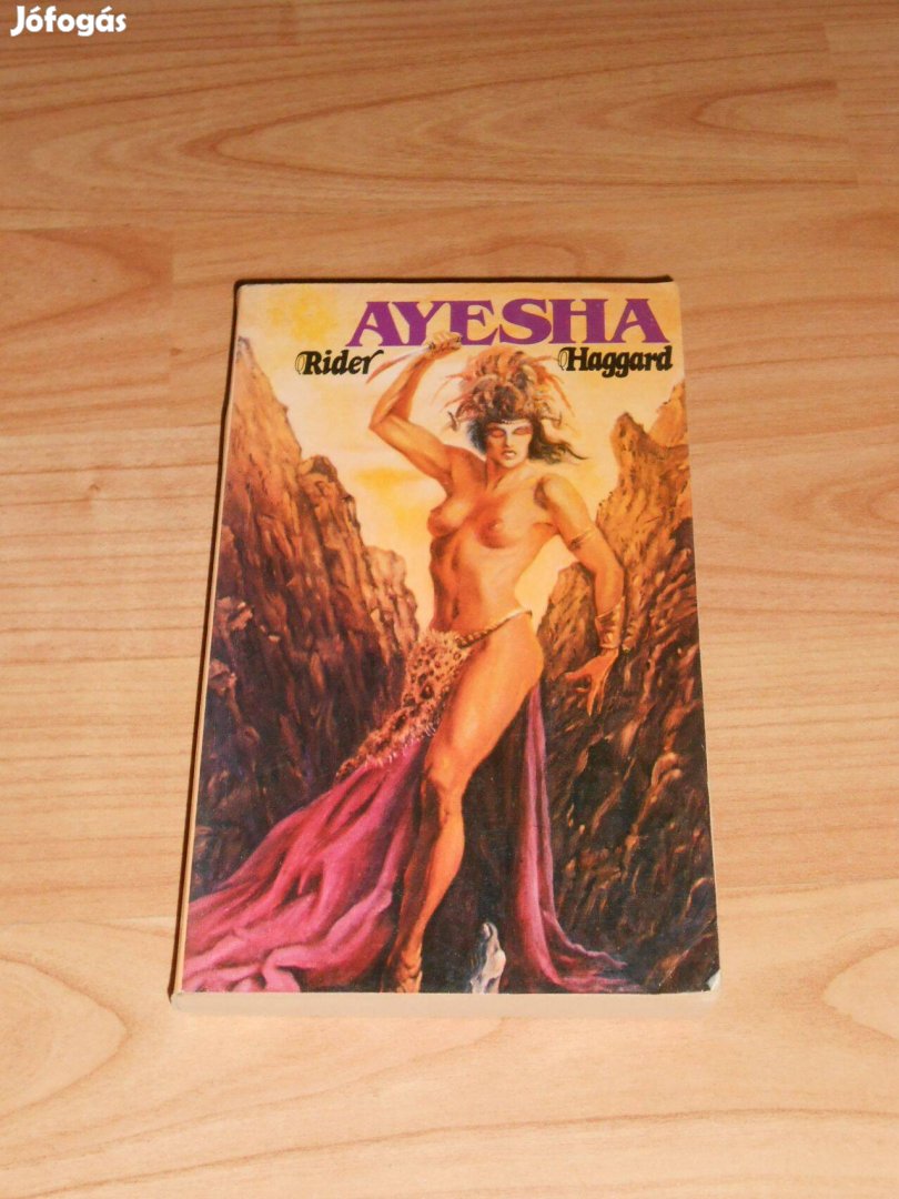 Rider Haggard: Ayesha