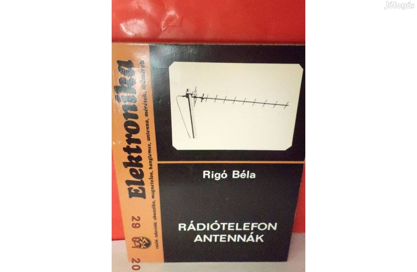 Rigó Béla: Rádiótelefon antennák