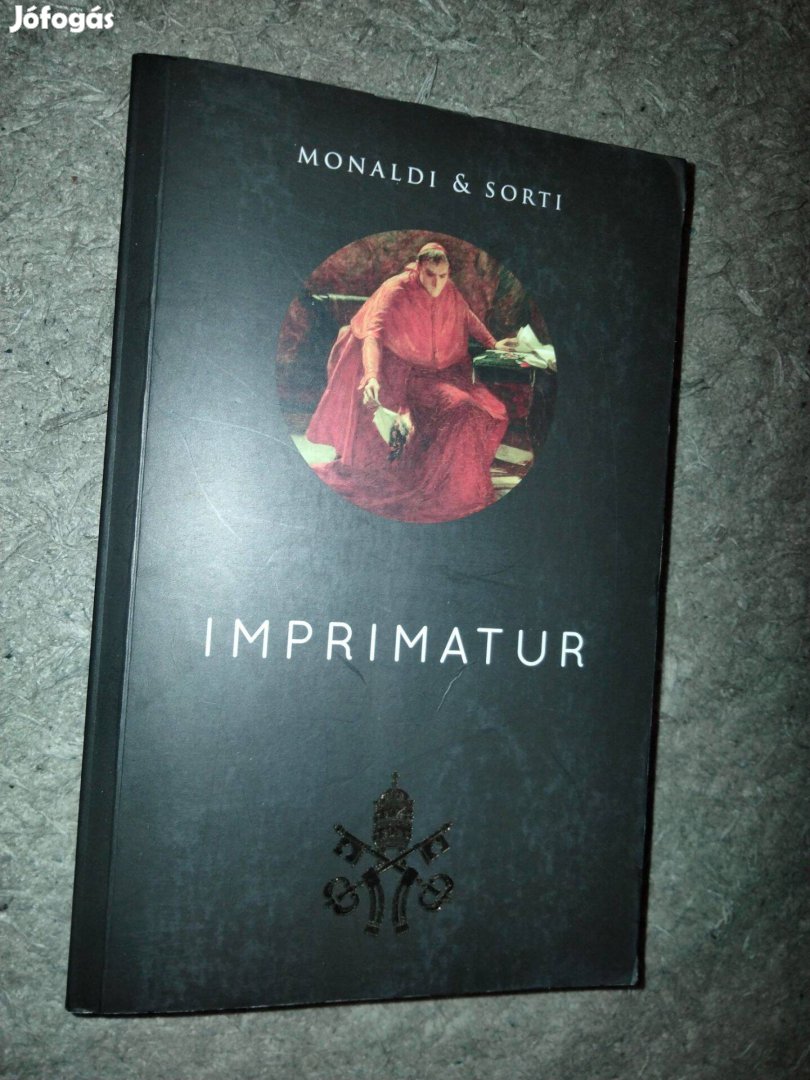 Rita Monaldi Francesco Sorti : Imprimatur