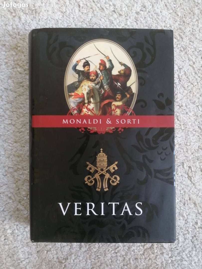 Rita Monaldi - Francesco Sorti: Veritas