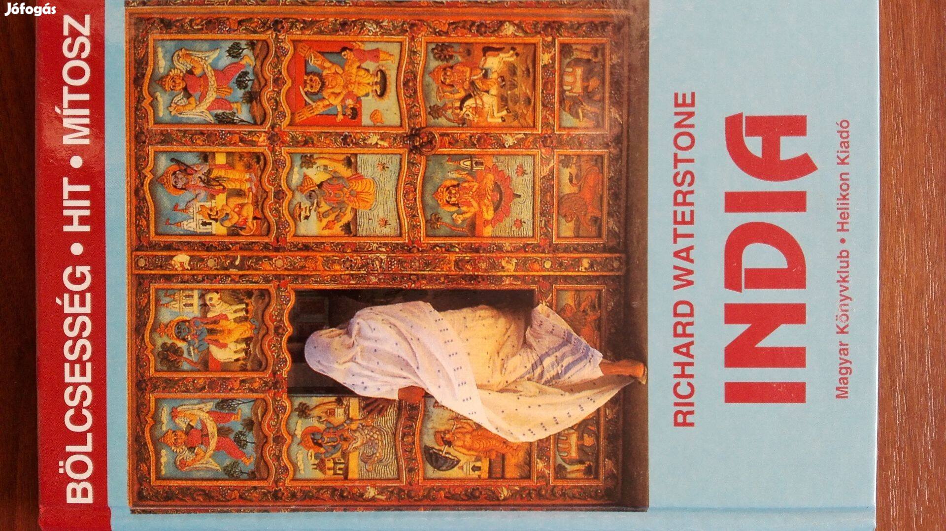 Ritka könyv India -bölcsesség, hit, mítosz íra Richard Waterstone