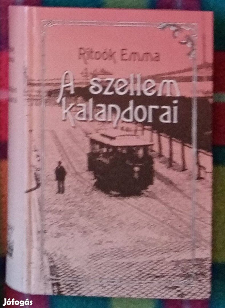 Ritoók Emma: A szellem kalandorai