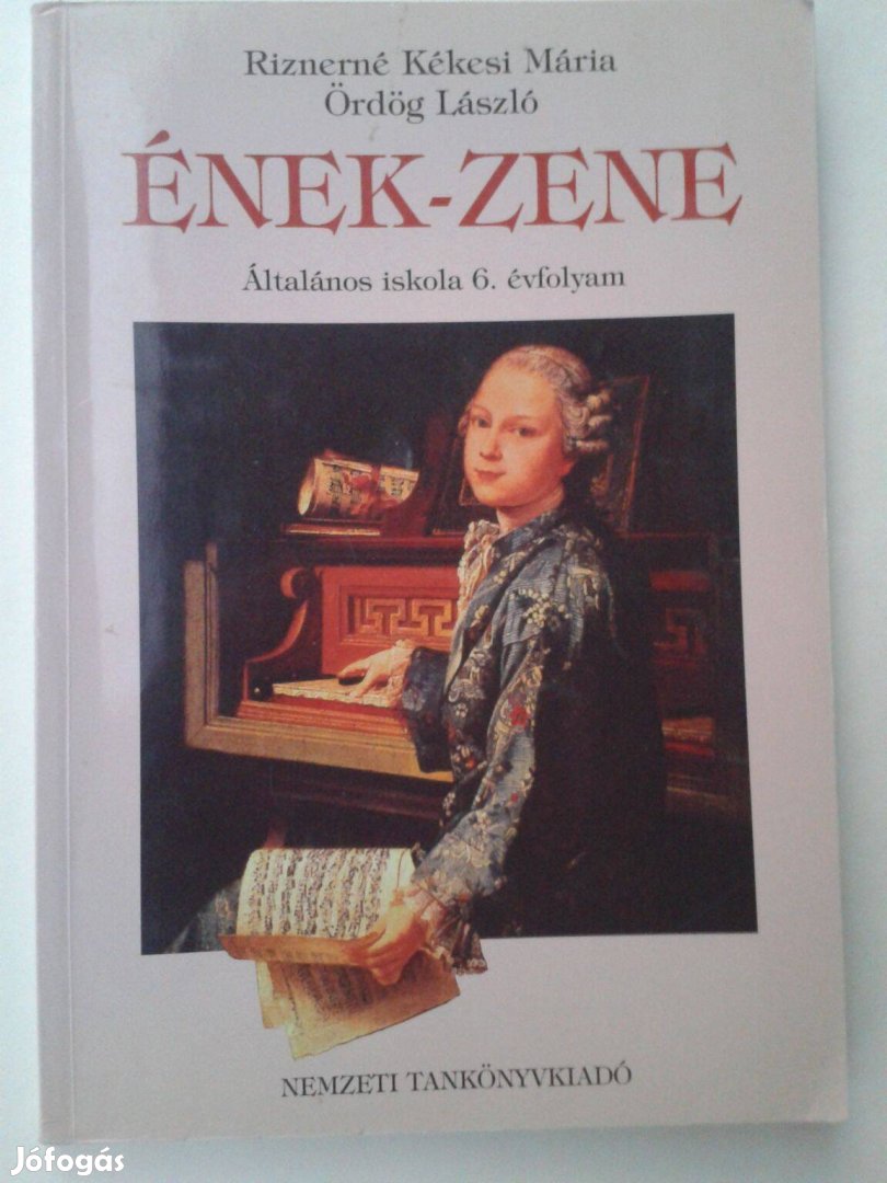 Riznerné Kékesi Mária - Ördög László: Ének-zene 6. osztály (Nemzeti Ta