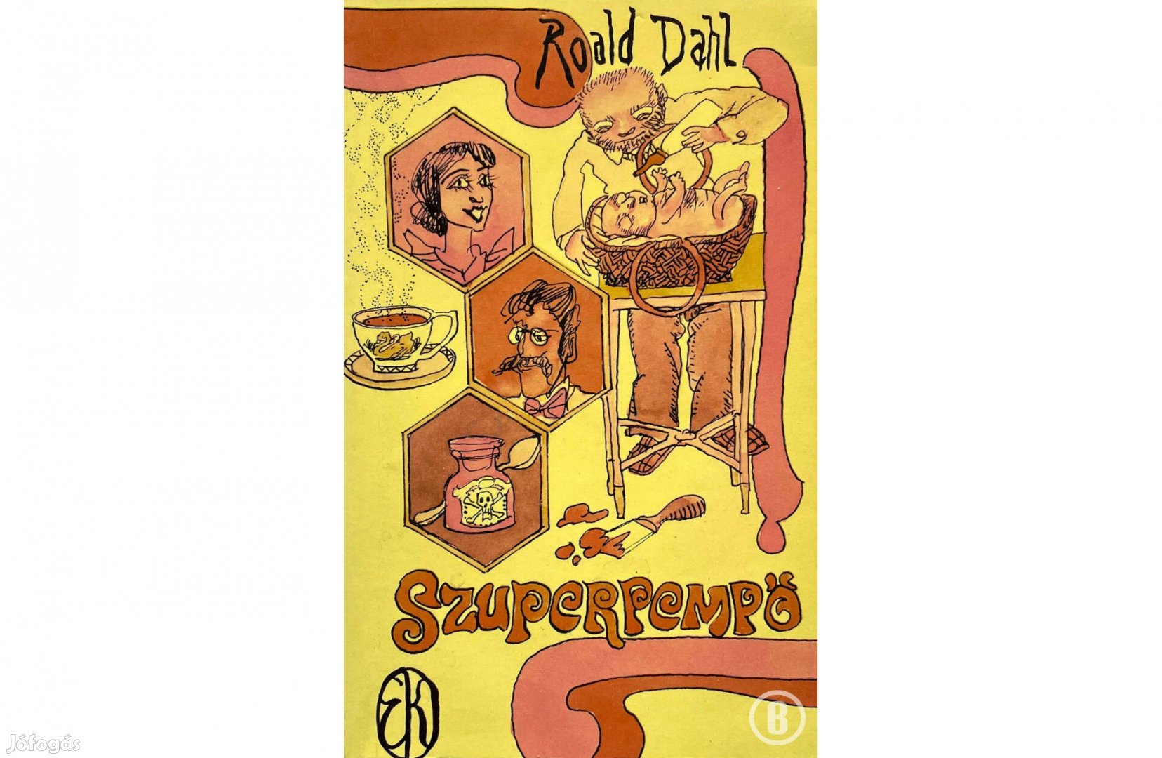 Roald Dahl: Szuperpempő (Csak személyesen!)