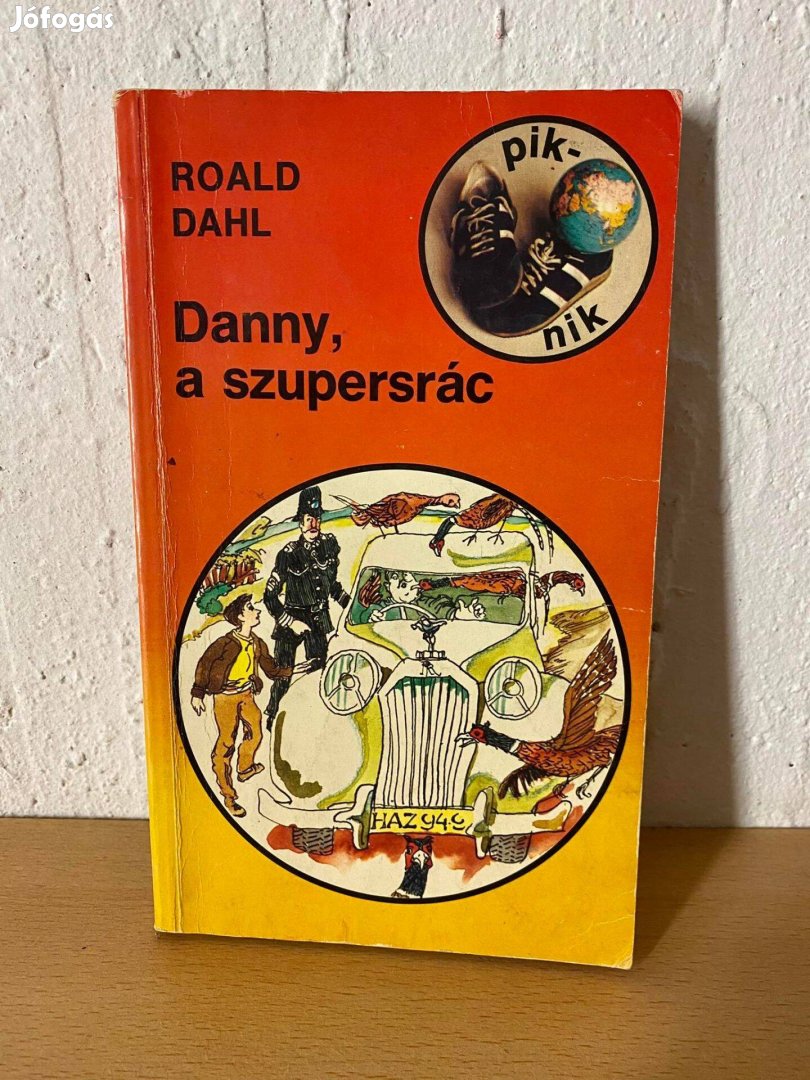 Roald Dahl - Danny, a szupersrác (Piknik Könyvek 1. - Nyitókötet, Mór